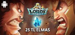 Lords Mobile Elmas 25 TL Google Play Yorumları