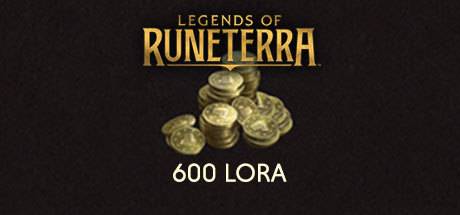 Legends of Runeterra 600 LoRa