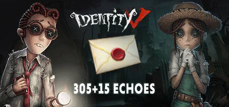 Identity V 305+15 Echoes
